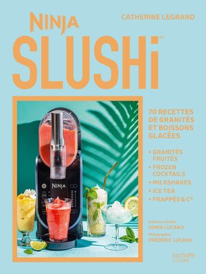 cover image of Ninja SLUSHi